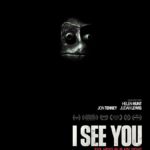 I See You (2019) – Movie Trailer