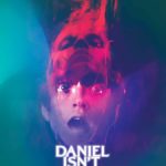 Daniel Isn't Real (2019) – Movie Trailer